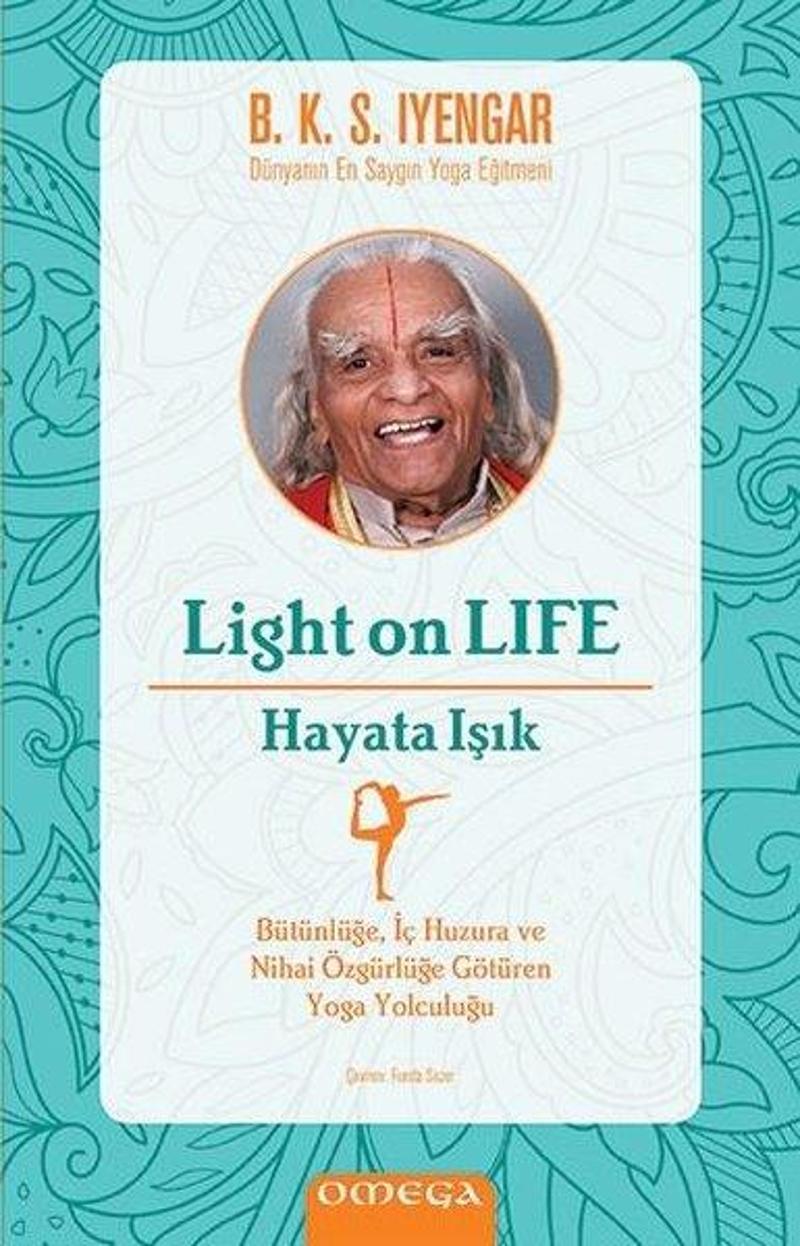 Omega Light On Life-Hayata Işık - B.K.S. Iyengar IR7488