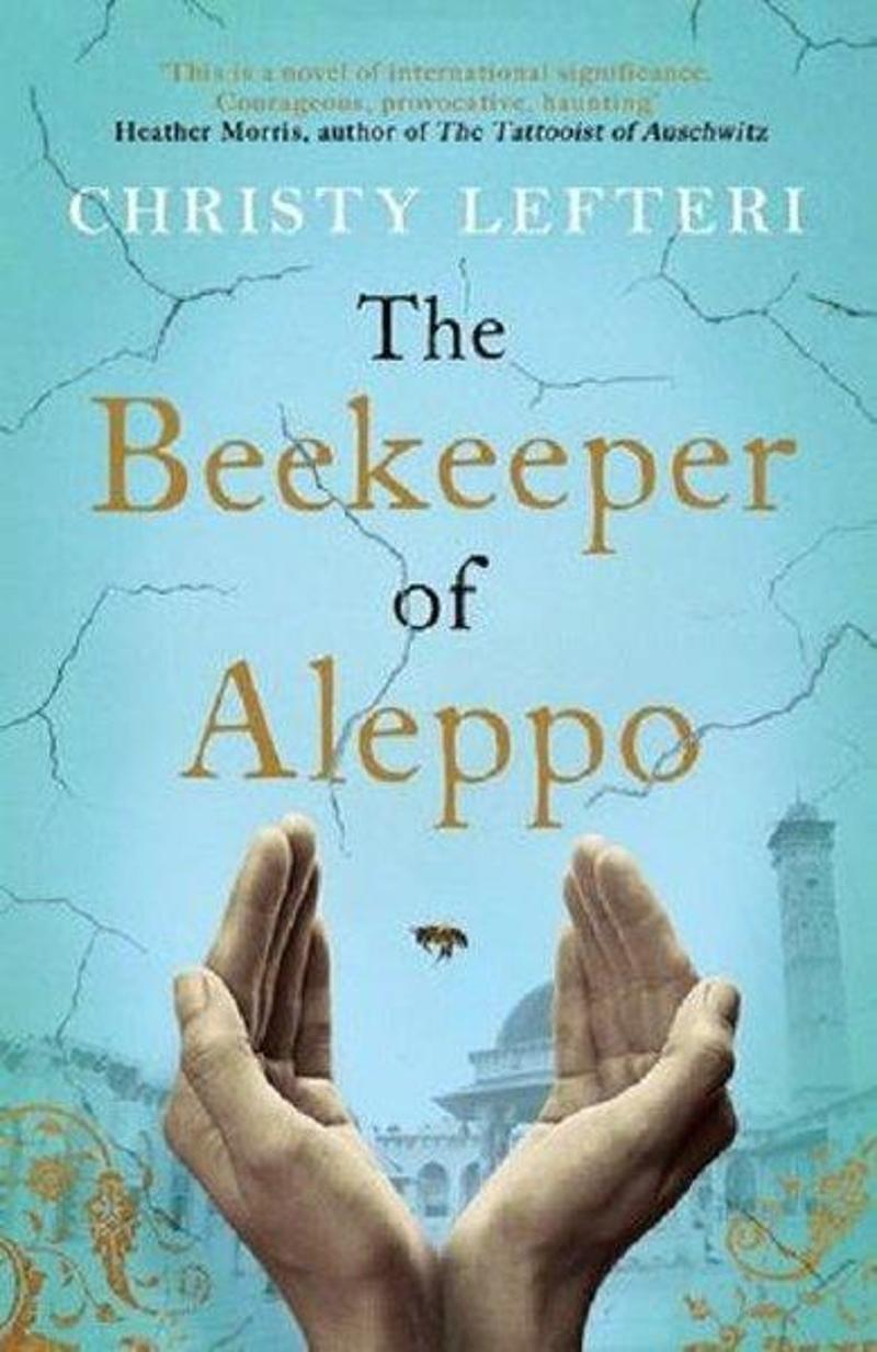Bonnier Beekeeper of Aleppo - Christ Lefteri