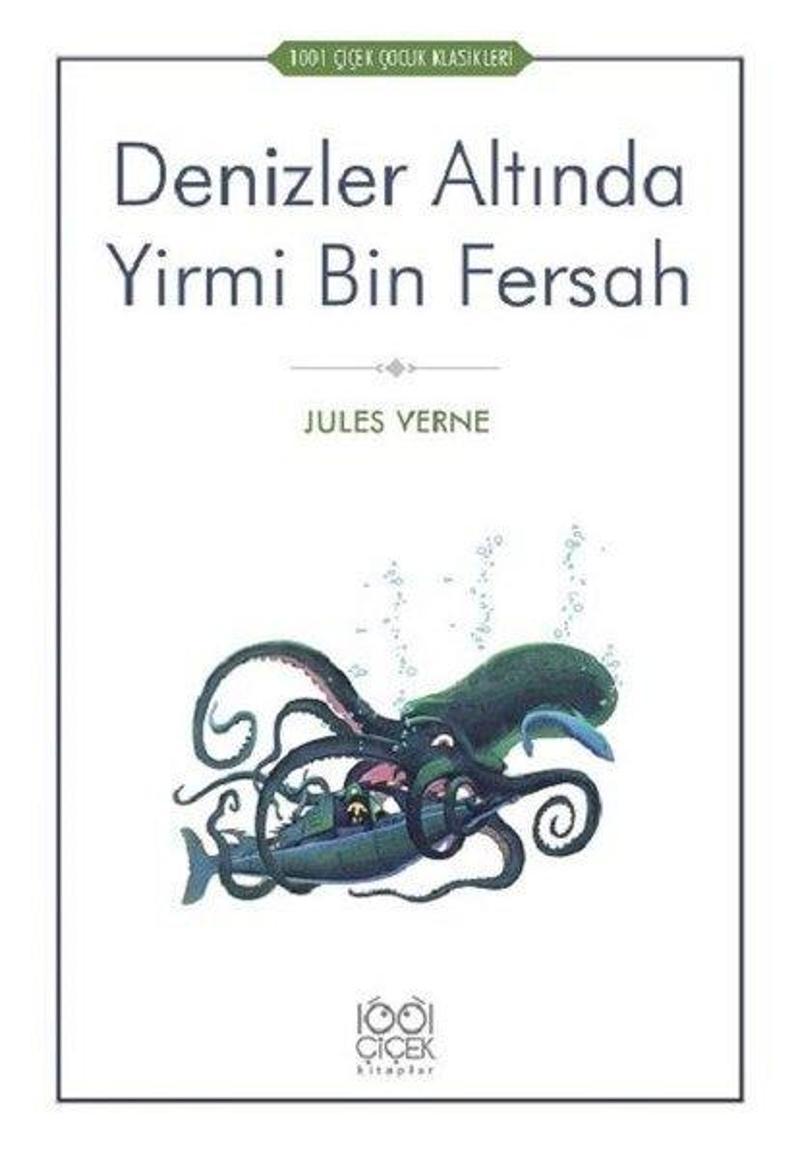 Denizler Altında Yirmi Bin Fersah-1001 Çiçek Çocuk Klasikleri