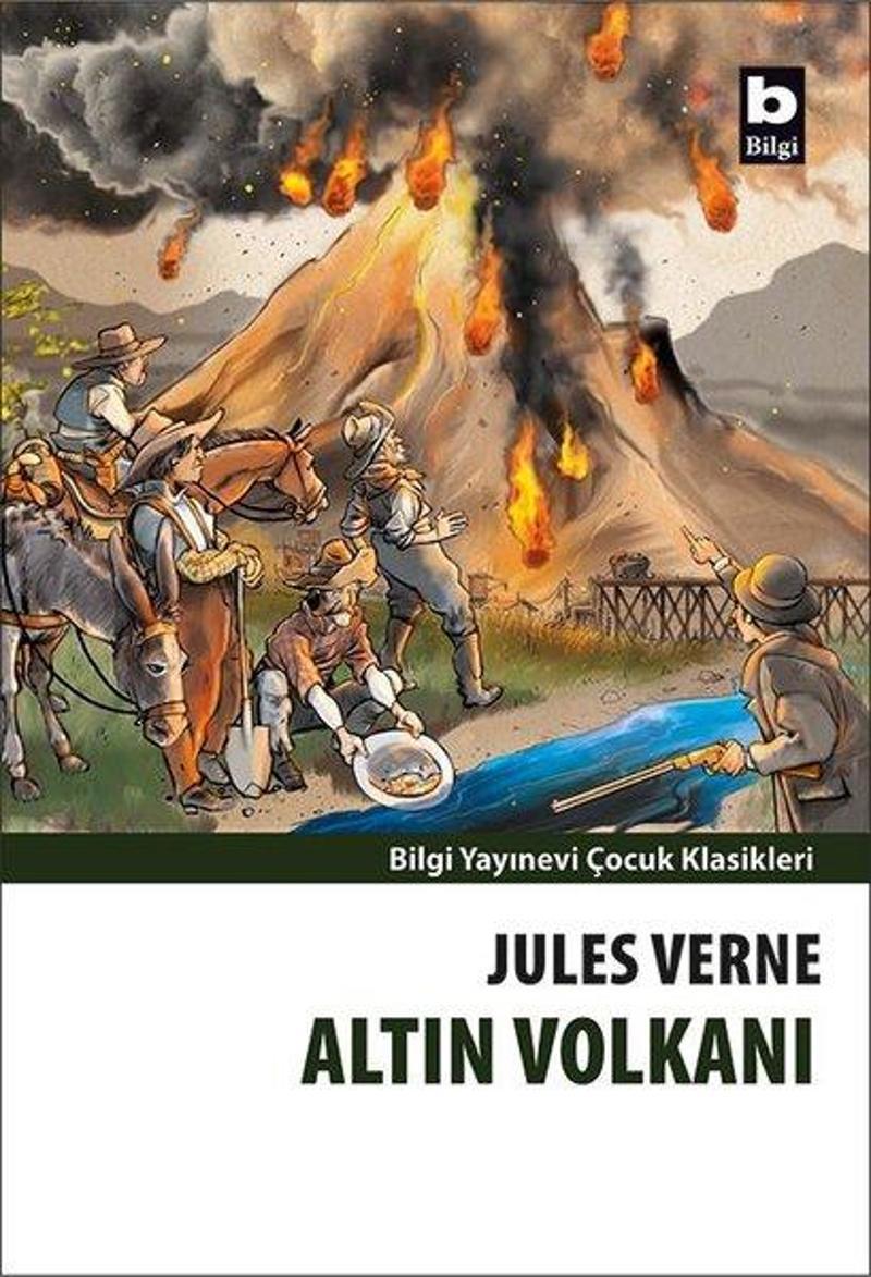 Bilgi Yayınevi Altın Volkanı - Jules Verne