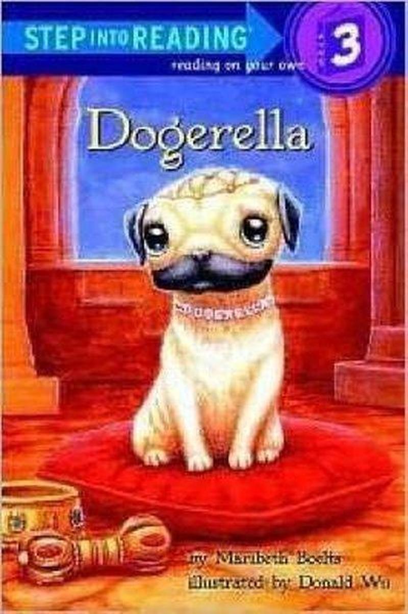 Random House Dogerella (Step into Reading) - Maribeth Boelts