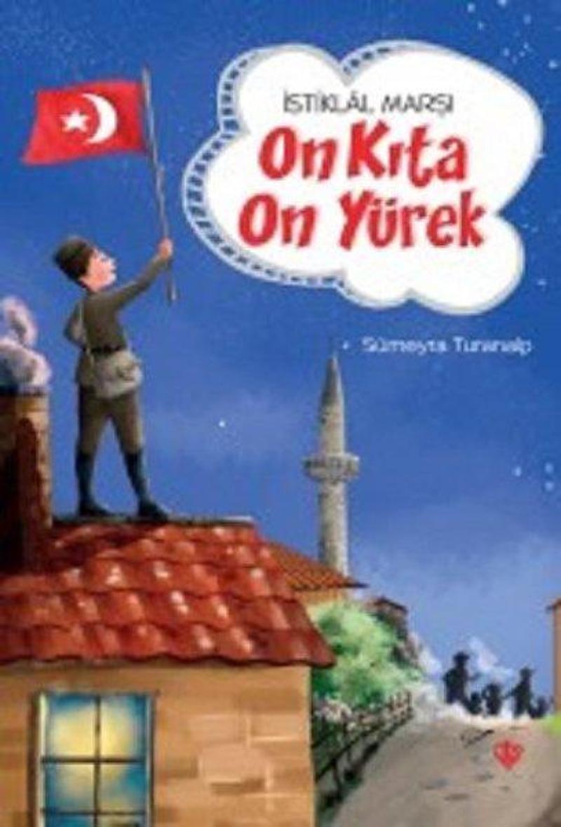 Türkiye Diyanet Vakfı Yayınları İstiklal Marşı-On Kıta On Yürek - Sümeyra Turanalp
