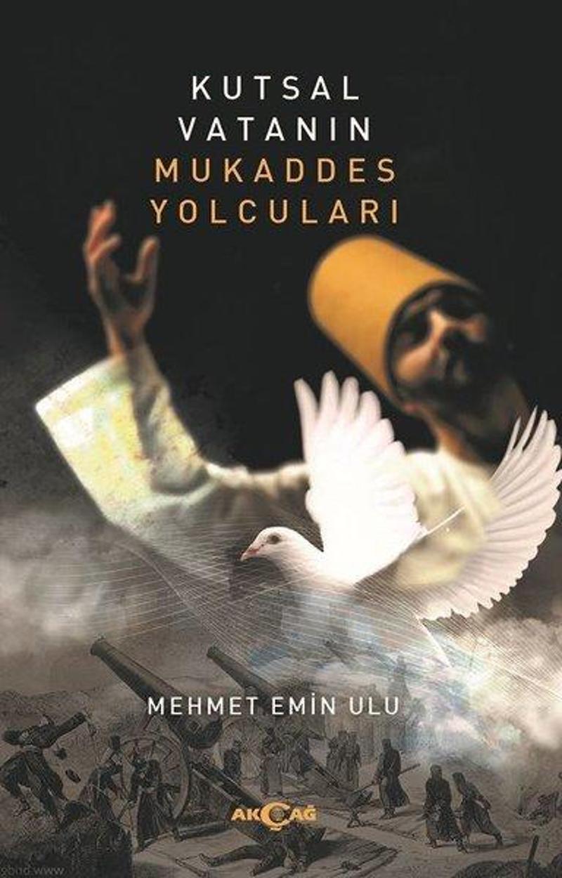 Kutsal Vatanın Mukaddes Yolcuları