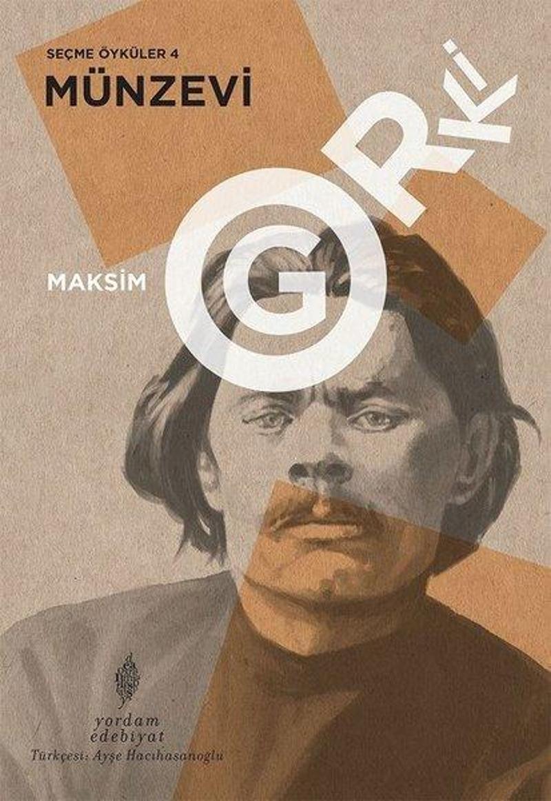 Yordam Edebiyat Seçme Öyküler 4: Münzevi - Maksim Gorki IR8558