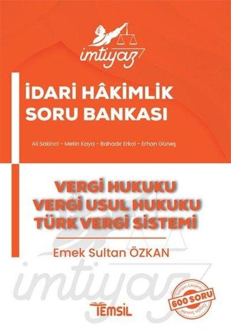 İmtiyaz - İdari Hakimlik Soru Bankası - Vergi Hukuku - Vergi Usul Hukuku - Türk Vergi Sistemleri