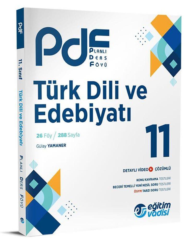 Eğitim Vadisi 2024 11. Sınıf Türk Dili Ve Edebiyatı Pdf Planlı Ders Föyü