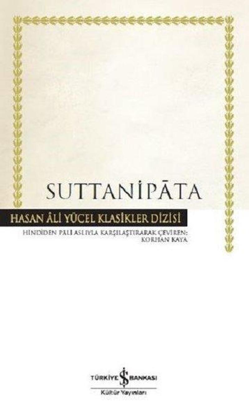 İş Bankası Kültür Yayınları Suttanipata-Hasan Ali Yücel Klasikler - Kolektif