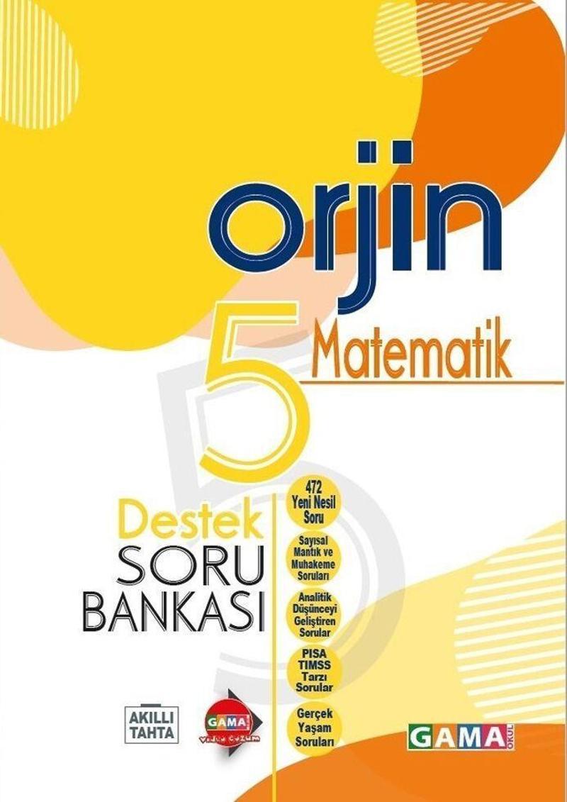 5. Sınıf Matematik Orjin Destek Soru Bankası Gama Okul Yayınları