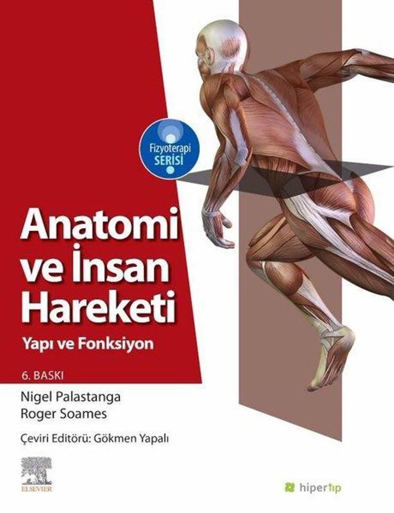 Hiperlink Anatomi ve İnsan Hareketi-Yapı ve Fonksiyon - Nigel Palastanga