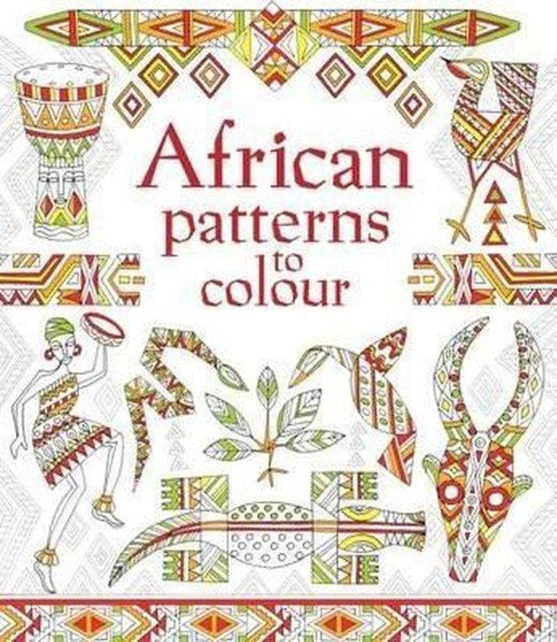 Usborne African Patterns to Colour (Patterns to Colour) - Struan Reid
