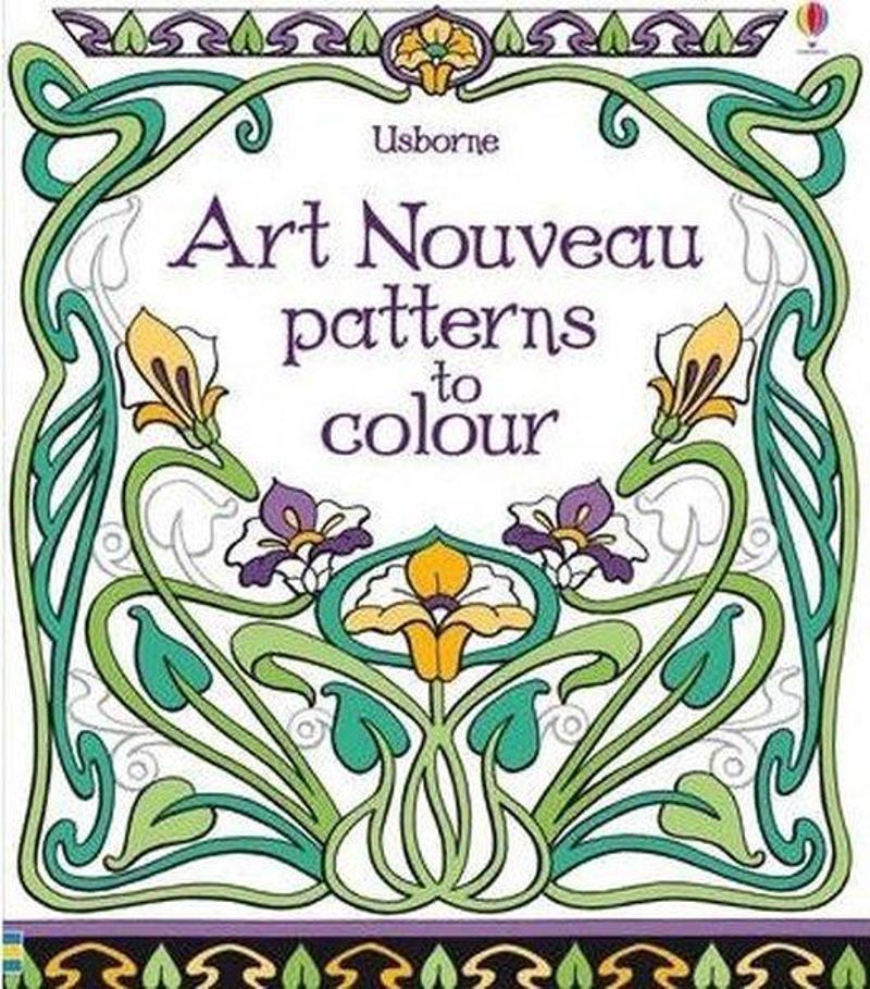 Usborne Art Nouveau Patterns to Colour - Emily Bone