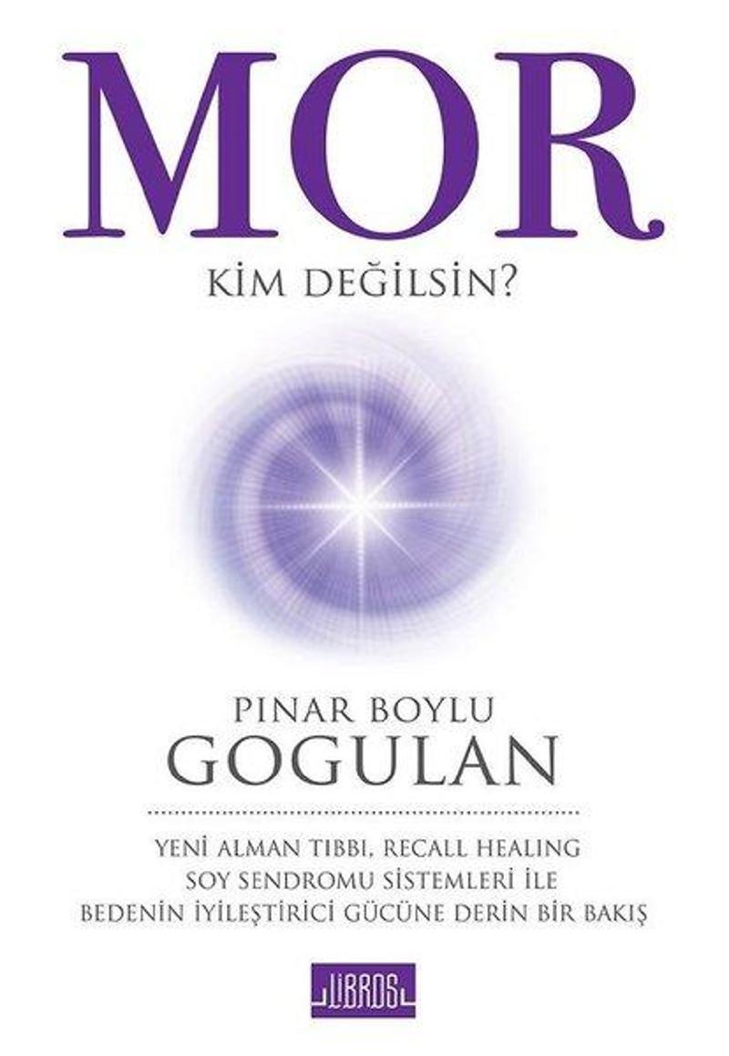 Libros Kitap Yayinevi Mor-Kim Değilsin? - Pınar Boylu Gogulan