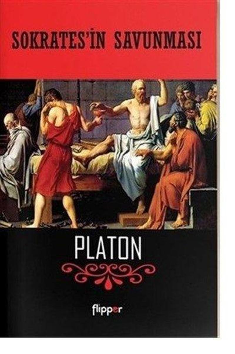 Flipper Yayıncılık Sokrates'in Savunması - Platon
