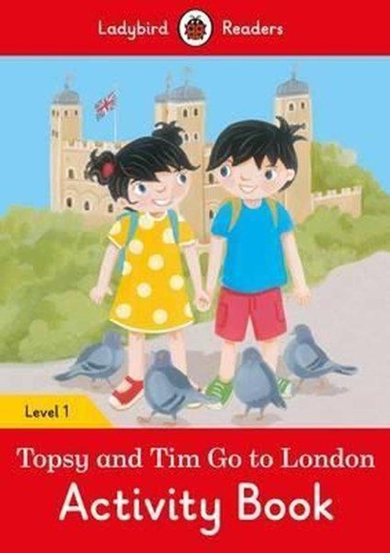 Ladybird Books Topsy and Tim: Go to London Activity Book - Ladybird Readers Level 1 - Ladybird