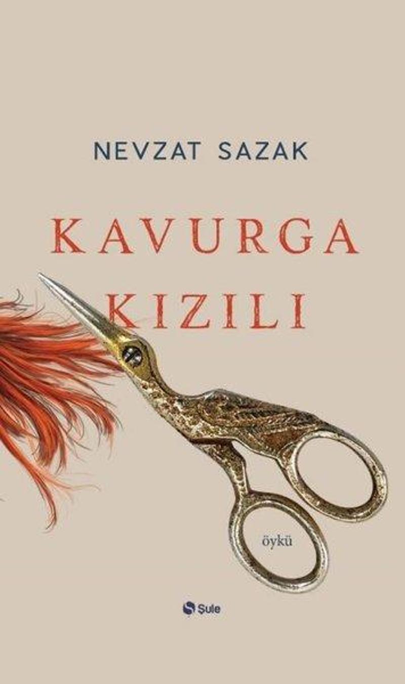 Şule Yayınları Kavurga Kızılı - Nevzat Sazak