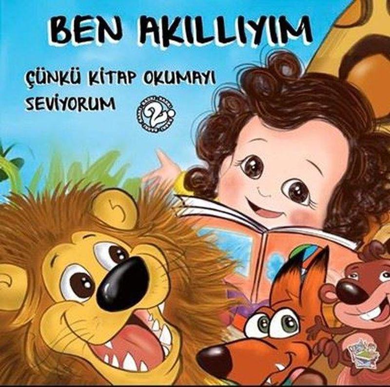 Ben Akıllıyım - Çünkü Kitap Okumayı Seviyorum