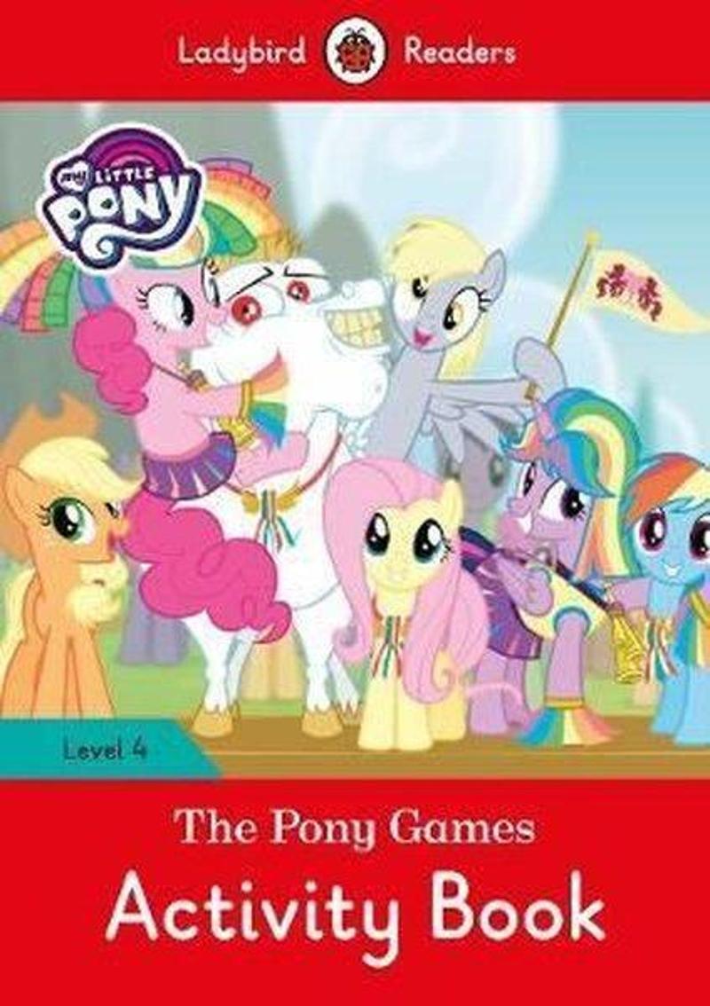 Ladybird Books My Little Pony: The Pony Games Activity Book- Ladybird Readers Level 4 - Ladybird