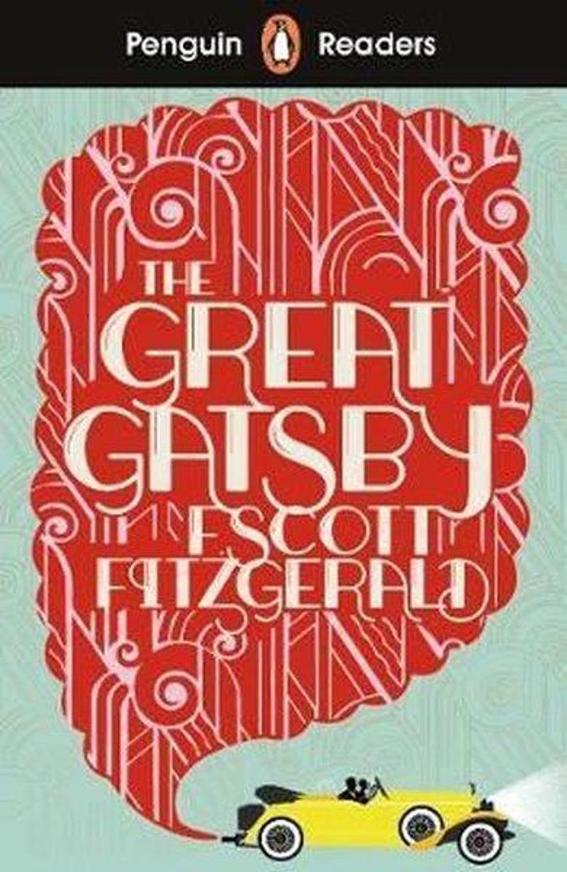 Penguin Penguin Readers Level 3: The Great Gatsby - F. Scott Fitzgerald
