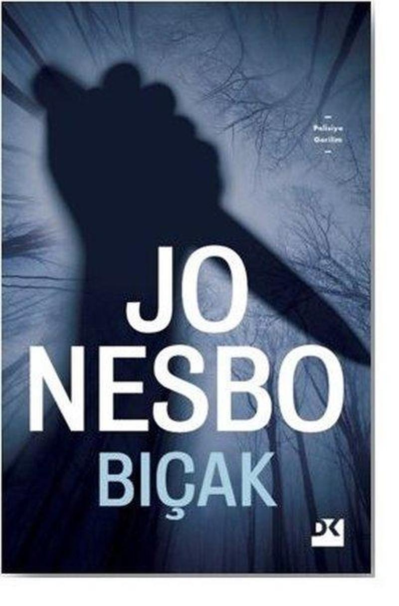 Doğan Kitap Yayinevi Bıçak - Jo Nesbo