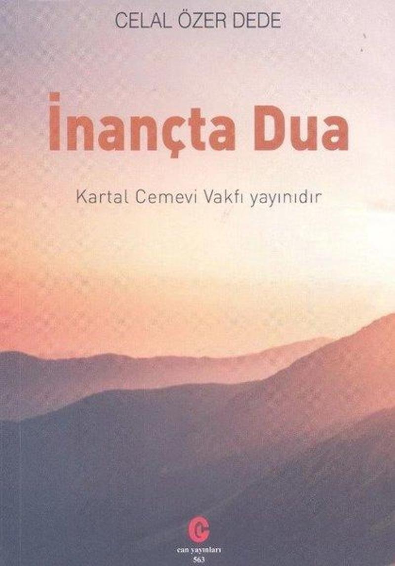 Can Yayınları (Ali Adil Atalay) İnançta Dua - Celal Özer
