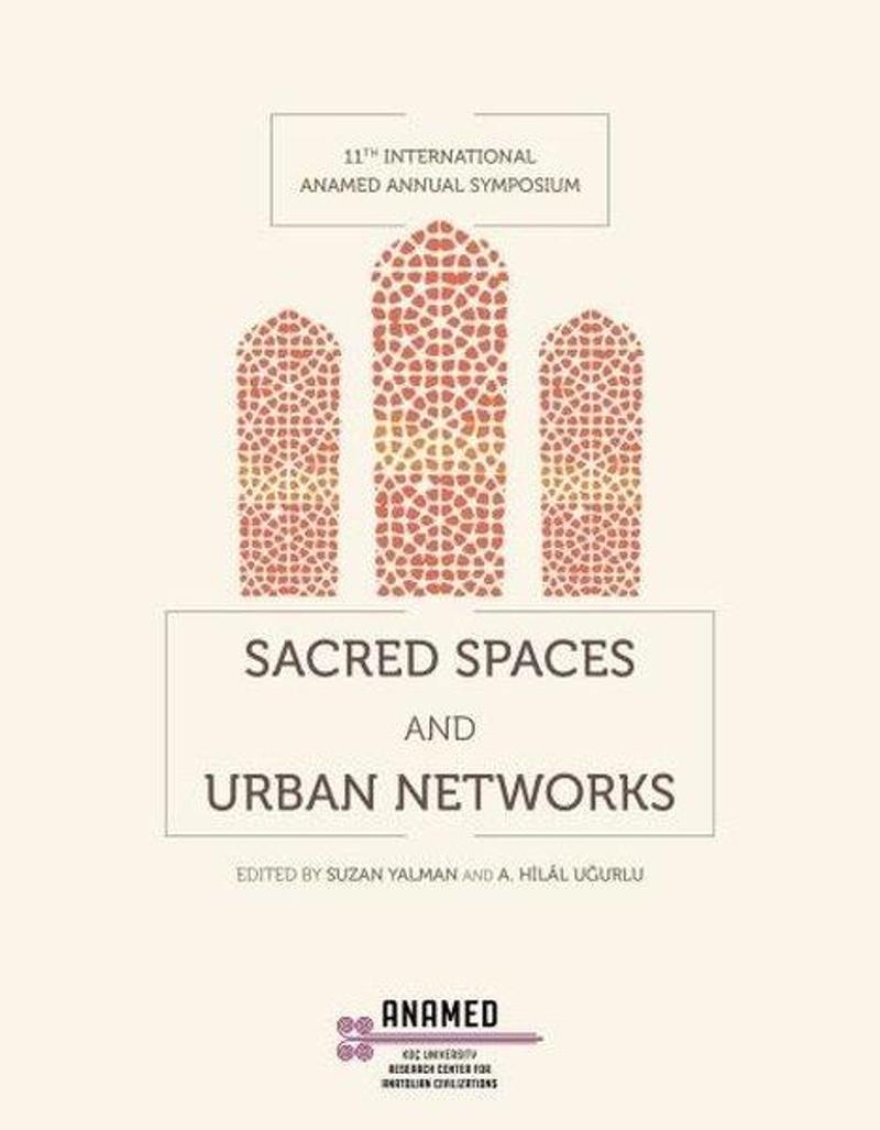 Sacred Spaces and Urban Networks