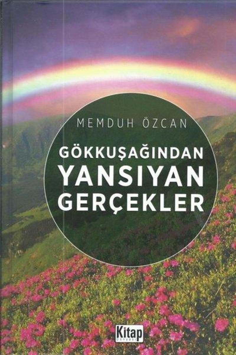 Gökkuşağından Yansıyan Gerçekler