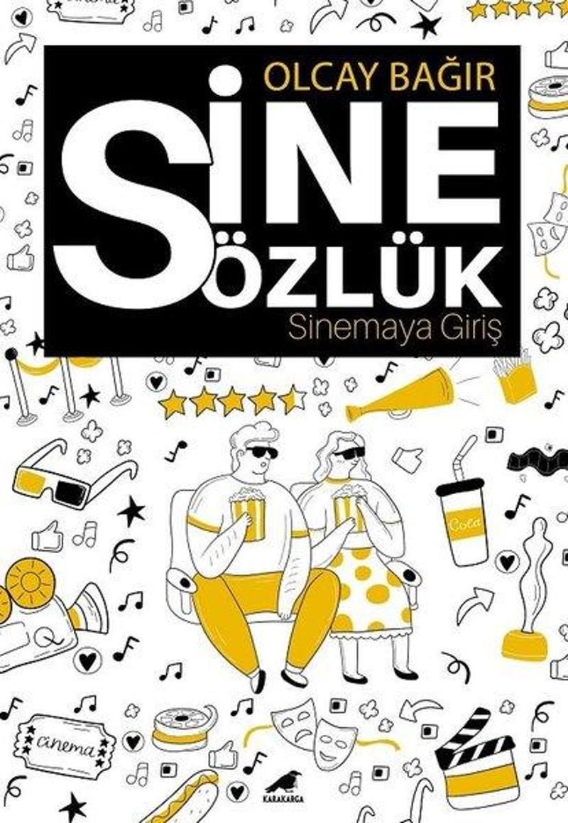 Sinesözlük - Sinemaya Giriş