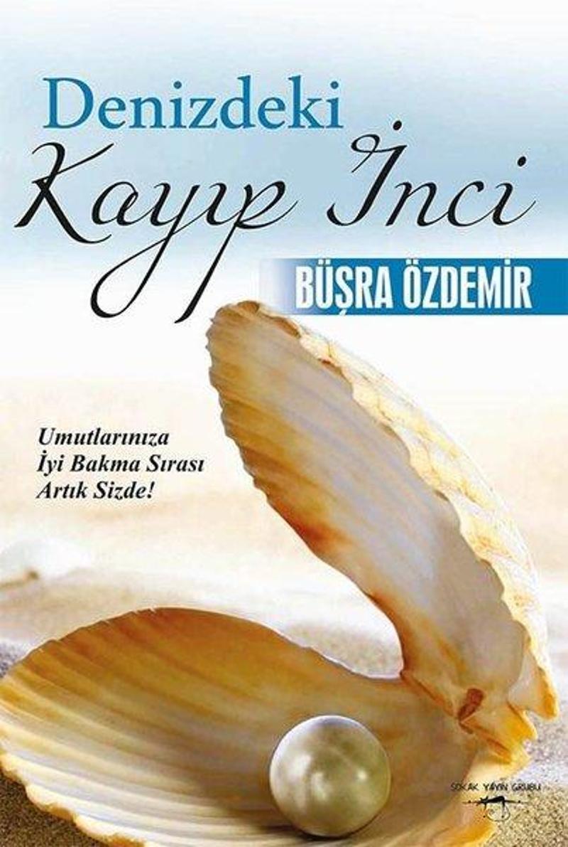 Sokak Kitapları Yayınları Denizdeki Kayıp İnci - Büşra Özdemir
