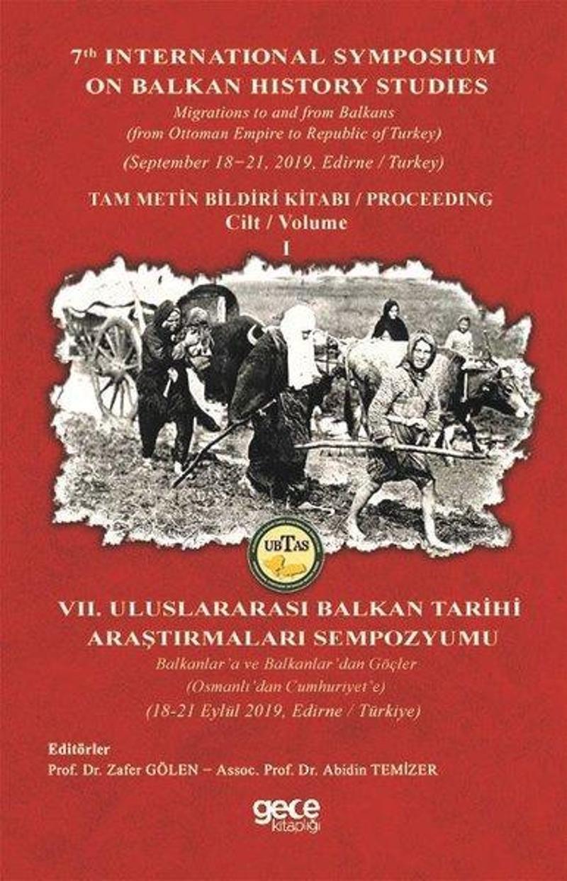 Gece Kitaplığı Balkan Tarihi Araştırmaları-Cilt 1 - Kolektif