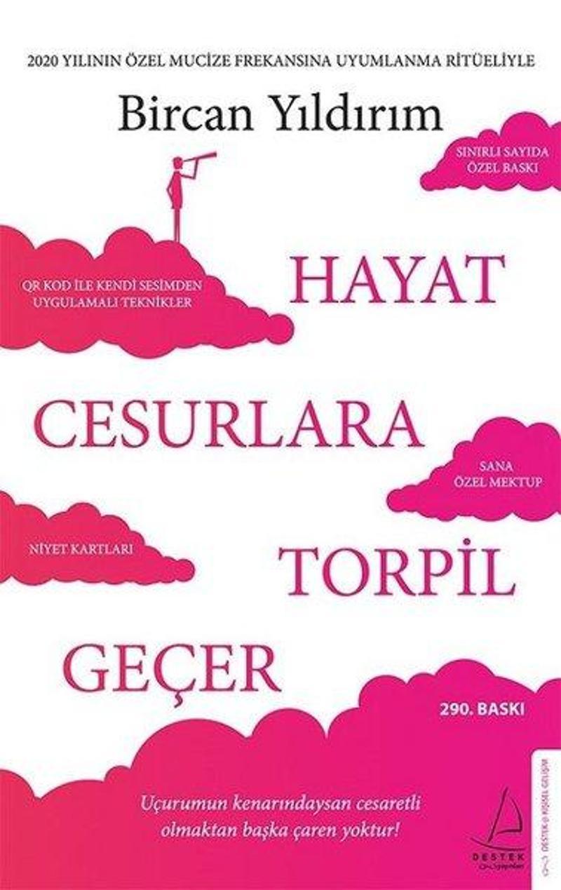 Destek Yayınları Hayat Cesurlara Torpil Geçer-Özel Baskı - Bircan Yıldırım