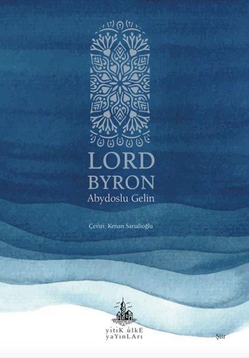 Yitik Ülke Yayınları Abydoslu Gelin - Lord Byron