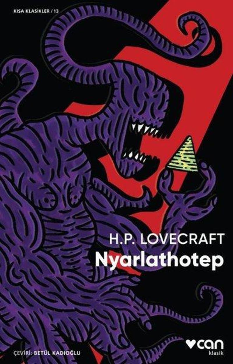 Can Yayınları Nyarlathotep-Kısa Klasikler 13 - Howard Phillips Lovecraft