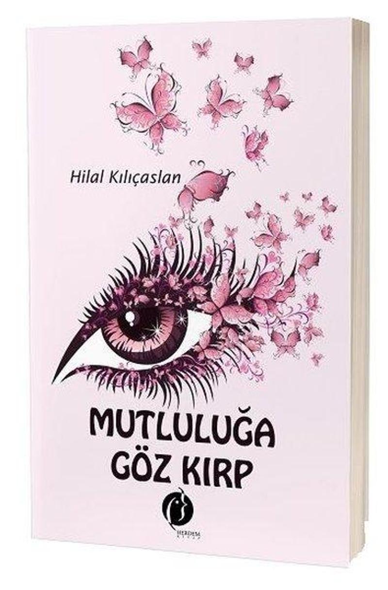 Herdem Kitap Mutluluğa Göz Kırp - Hilal Kılıçaslan