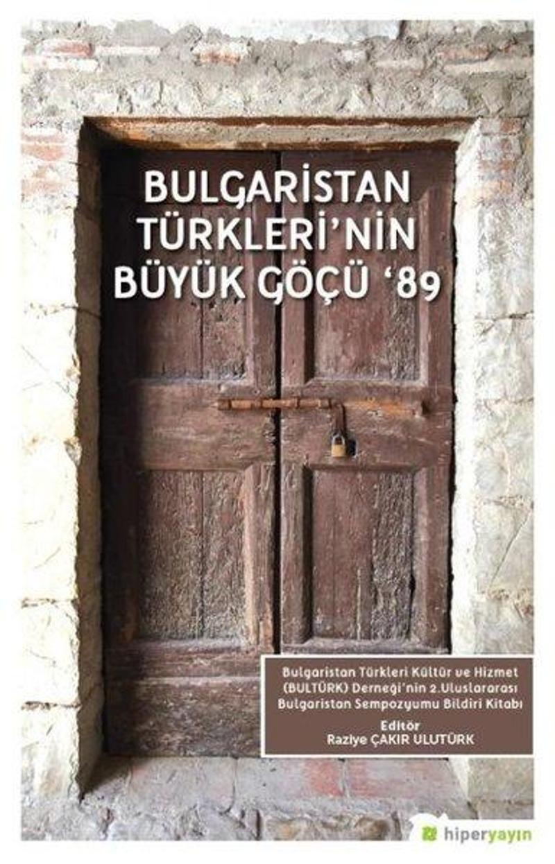 Hiperlink Bulgaristan Türklerinin Büyük Göçü 89 - Raziye Çakır Ulutürk