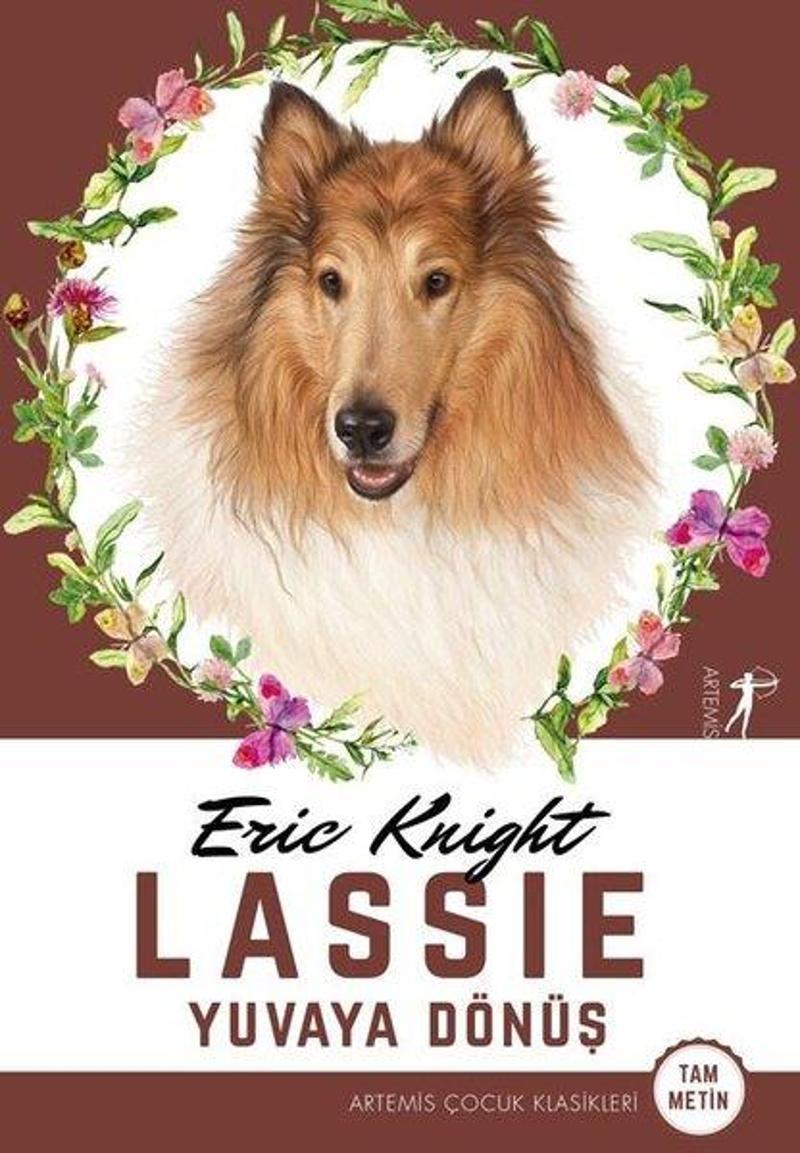 Artemis Çocuk Lassie-Yuvaya Dönüş-Tam Metin - Eric Knight