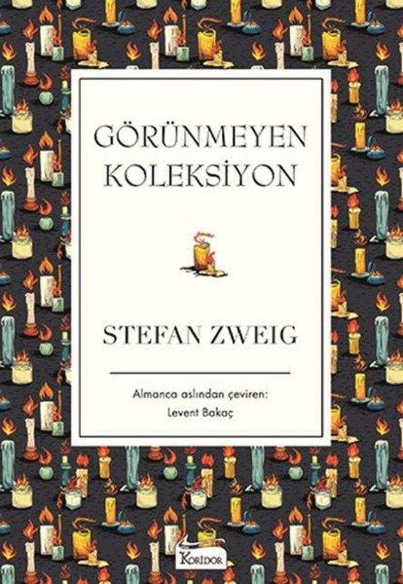 Koridor Yayıncılık Görünmeyen Koleksiyon-Bez Ciltli - Stefan Zweig