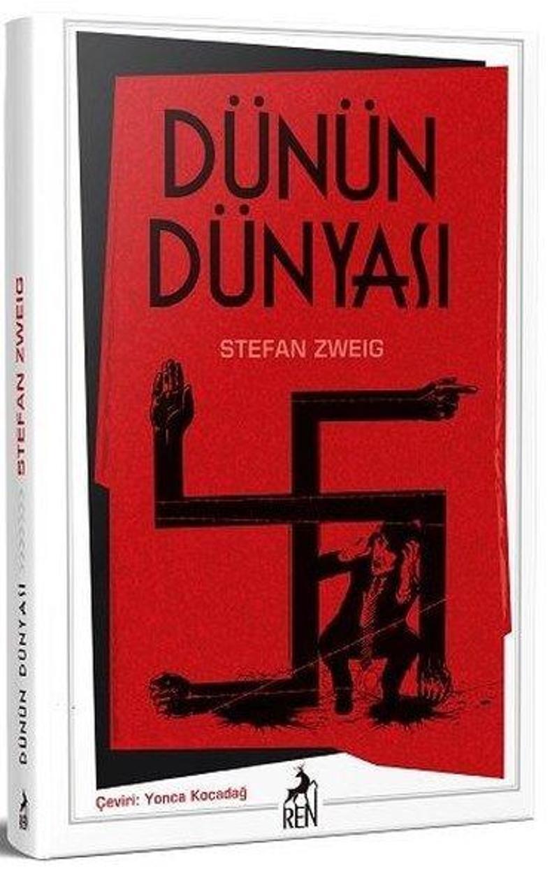 Ren Kitap Yayinevi Dünün Dünyası - Stefan Zweig