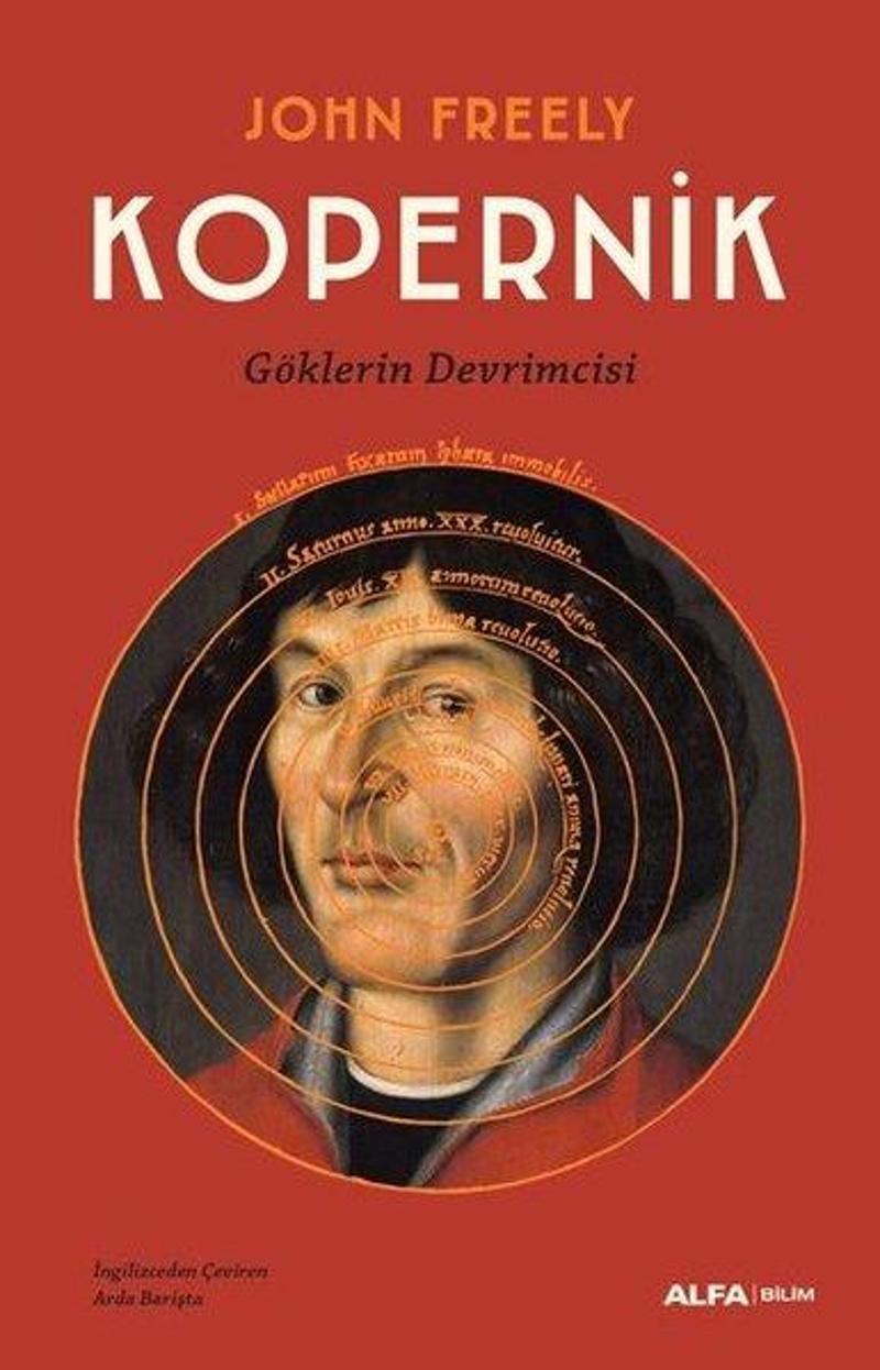 Alfa Yayıncılık Kopernik-Göklerin Efendisi - John Freely
