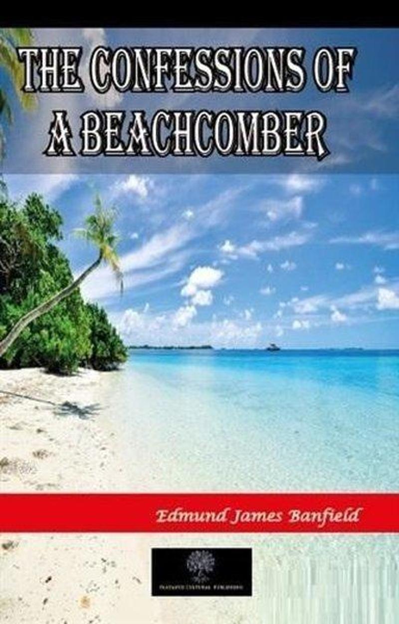 The Confessions of a Beachcomber