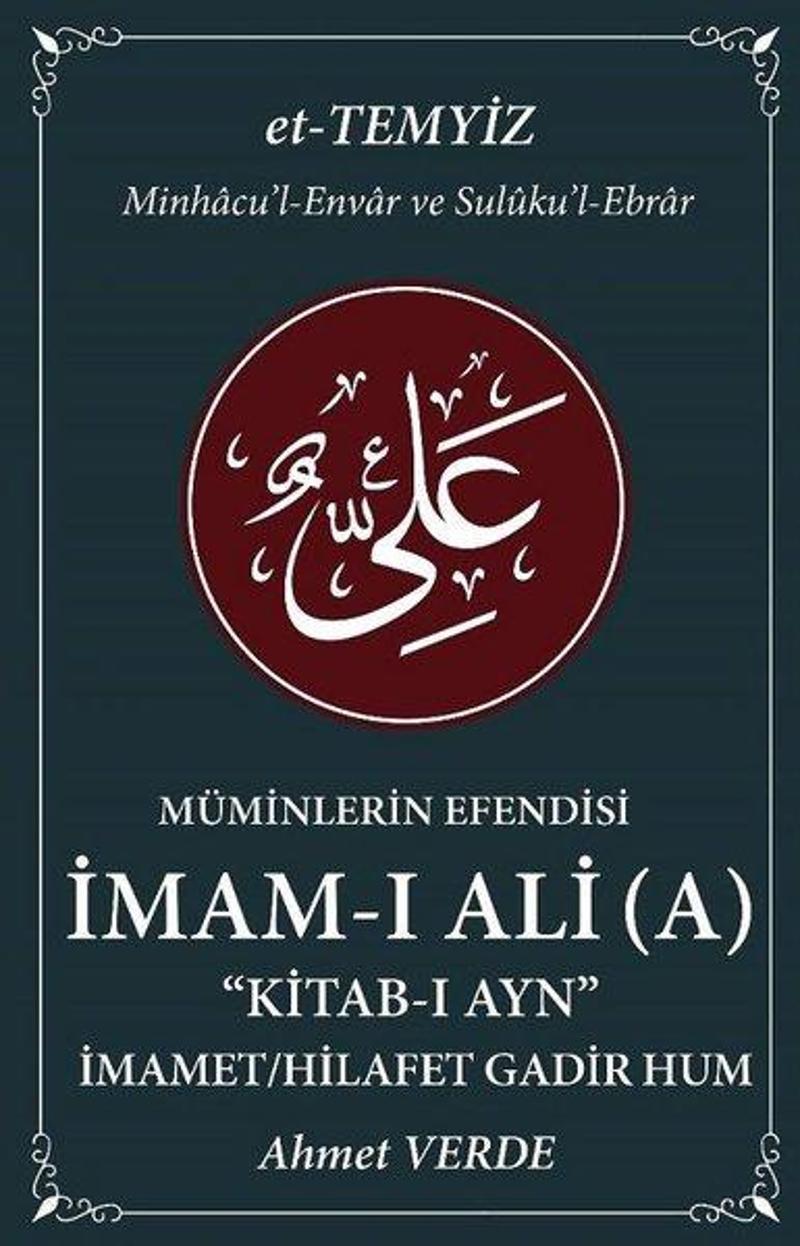 İmam-ı Ali Cilt 1-Müminlerin Efendisi: Kitab-ı Ayn