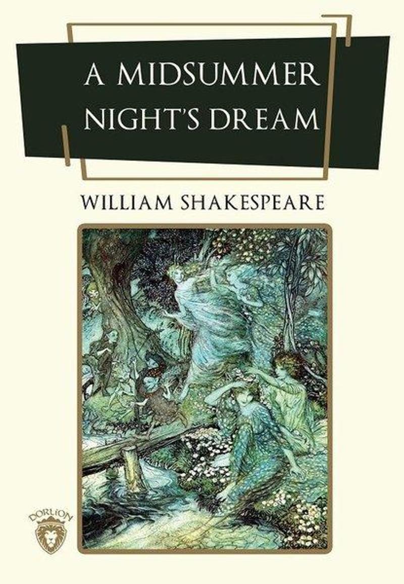 Dorlion Yayınevi A Midsummer Nights Dream - William Shakespeare