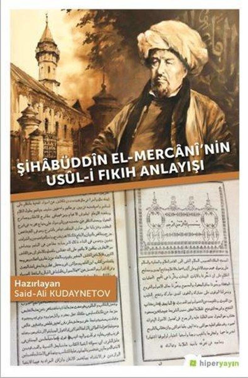 Hiperlink Şihabüddin El-Mercaninin Usul-i Fıkıh Anlayışı - Kolektif