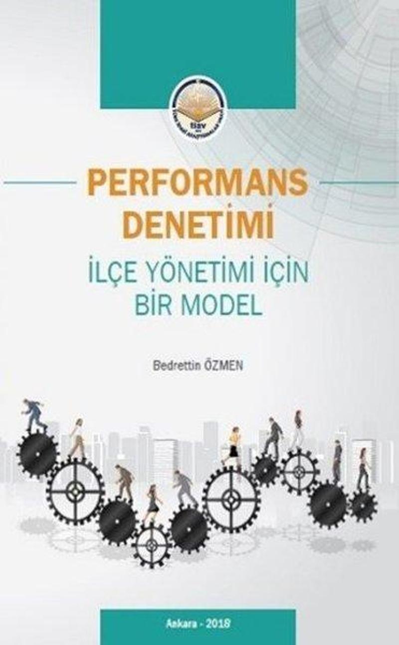 TİAV Performans Denetimi - İlçe Yönetimi İçin Bir Model - Kolektif