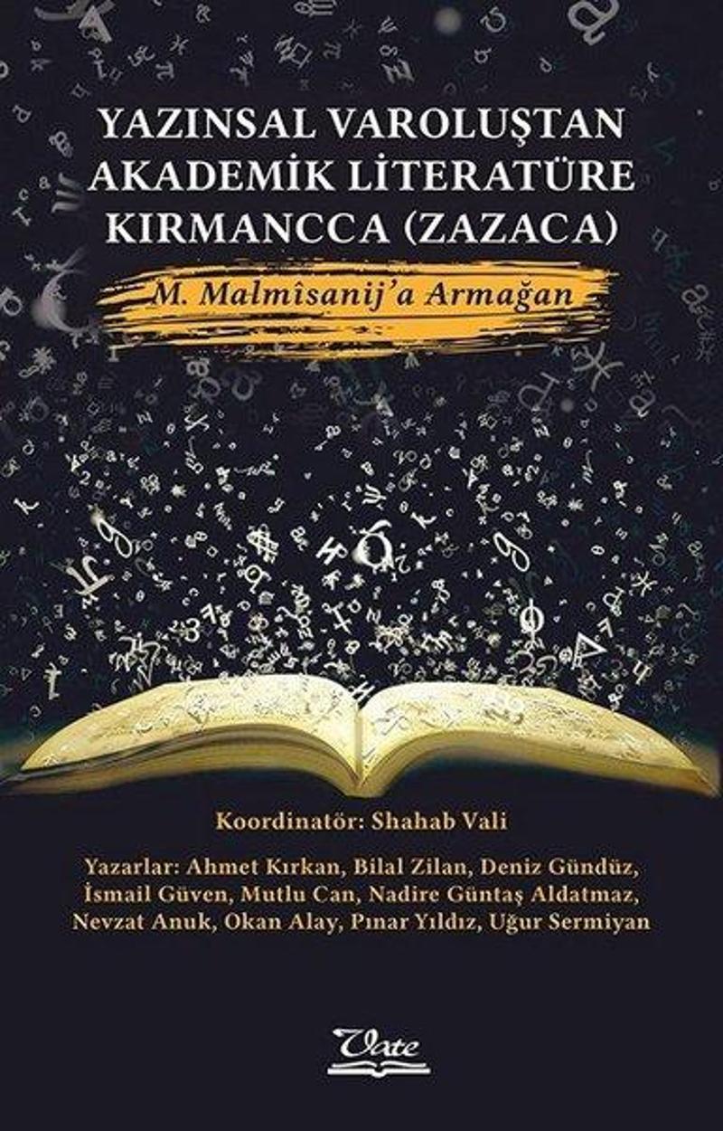 Vate Yayınevi Yazınsal Varoluştan Akademik Literatüre Kırmancca - Zazaca - Kolektif