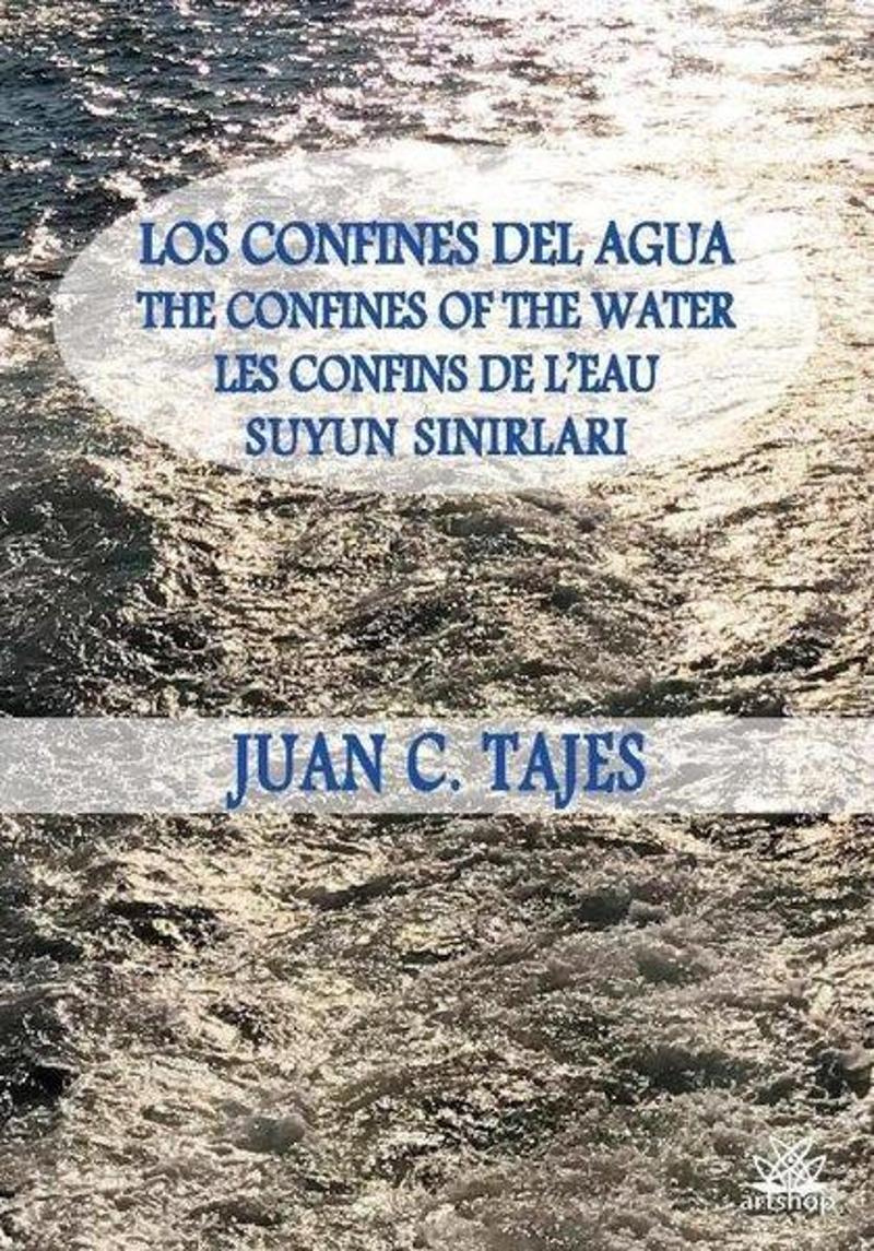 Artshop Yayıncılık Suyun Sınırları - Juan C. Tajes