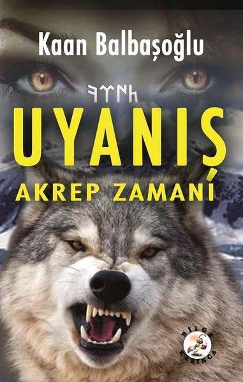 Uyanış - Akrep Zamanı