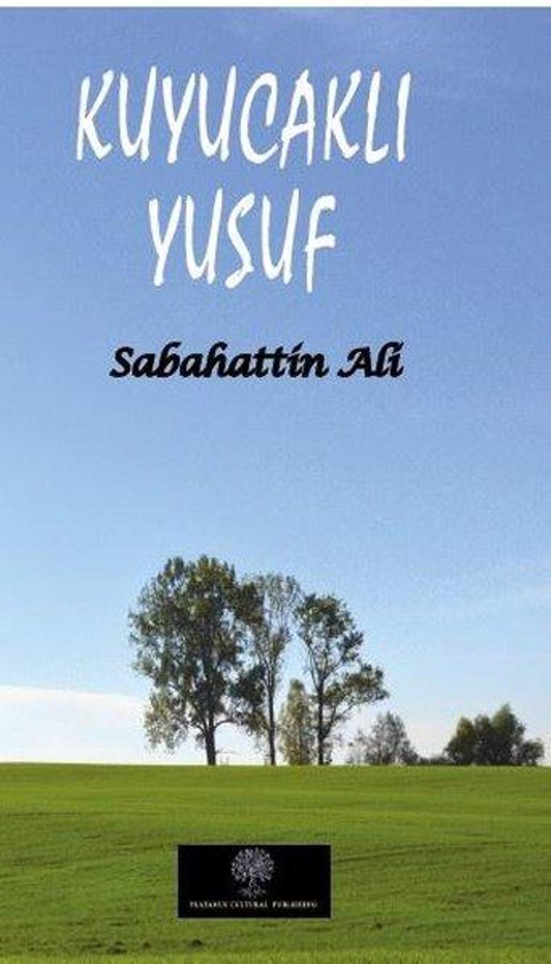 Platanus Publishing Kuyucaklı Yusuf - Sabahattin Ali