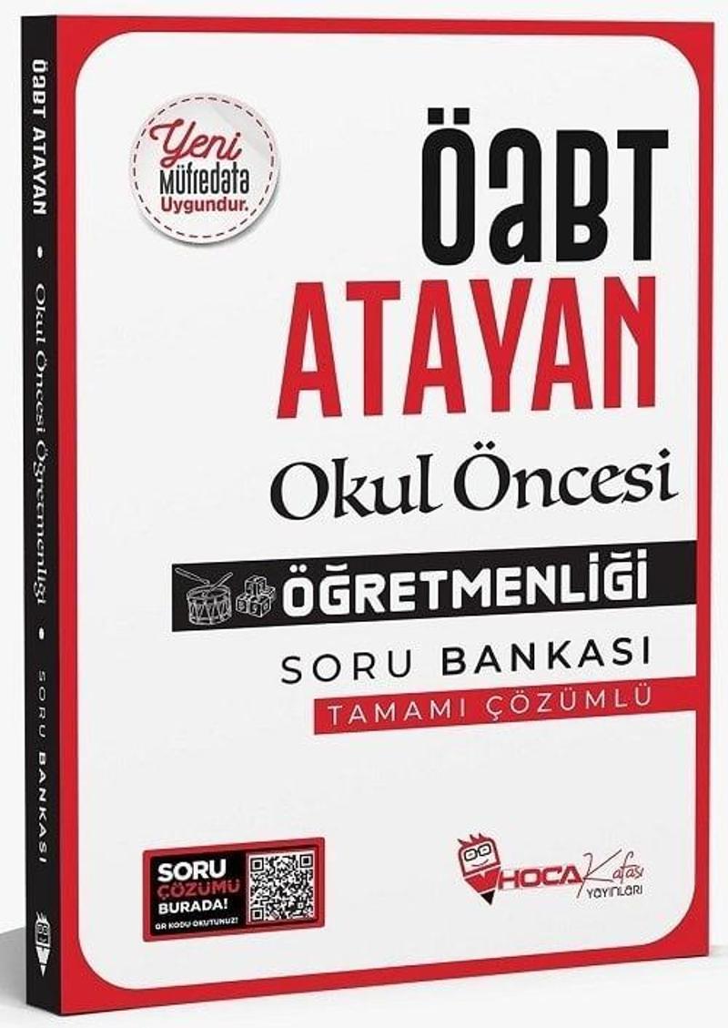 Hoca Kafası ÖABT Okul Öncesi Öğretmenliği Atayan Soru Bankası Çözümlü Hoca Kafası Yayınları