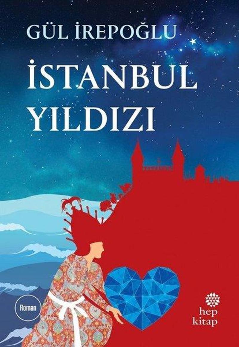 Hep Kitap İstanbul Yıldızı - Gül İrepoğlu IR6427