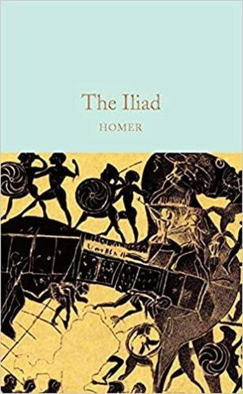 The Iliad (Macmillan Collector's Library)